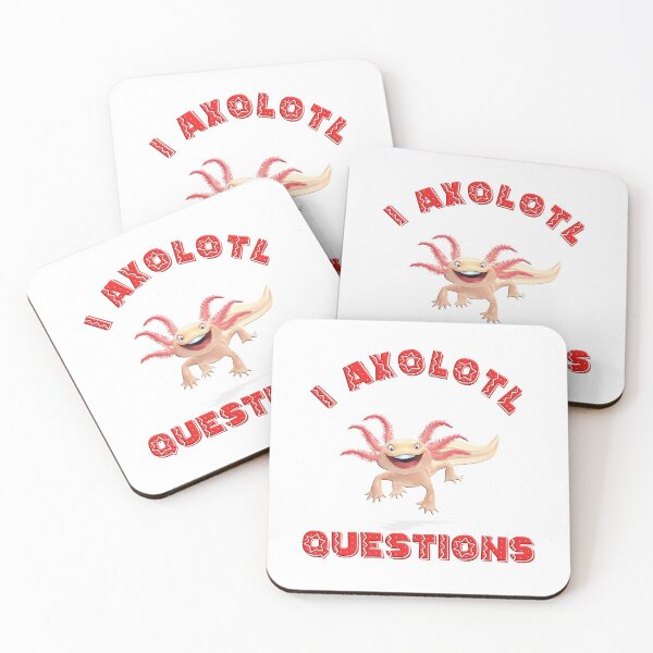 Item preview, I Axolotl Questions designed and sold by Gaelashirts.