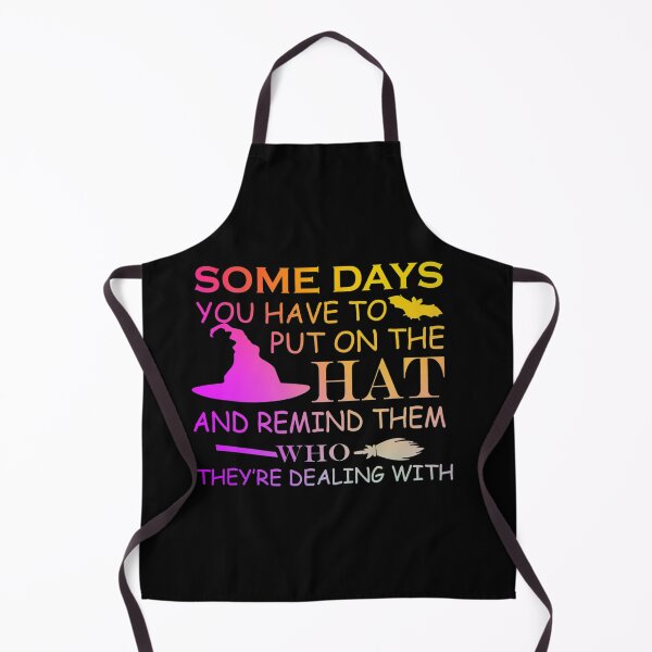 Item preview, Halloween Tee - Some days you have to put on the hat and remind them who they're dealing with designed and sold by ghazalish.