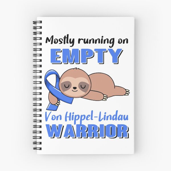 Item preview, Mostly Running On Empty Von Hippel-Lindau Warrior designed and sold by Brad-FI.