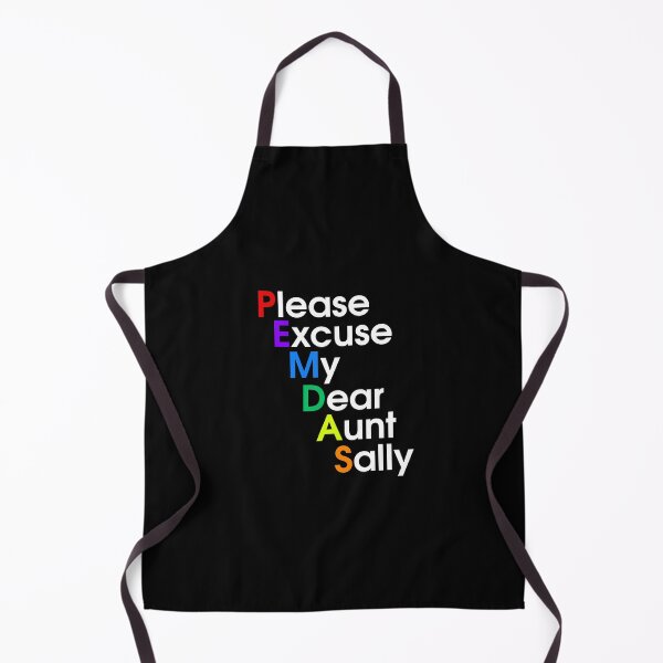 Item preview, Please Excuse My Dear Aunt Sally - Funny Math Teacher - Science Quote designed and sold by Boum04.
