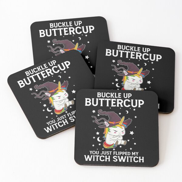 Item preview, Unicorn Buckle Up Buttercup You Just Flipped My Witch Switch designed and sold by ghazalish.