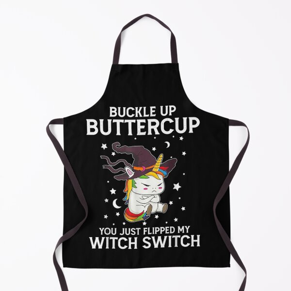 Item preview, Unicorn Buckle Up Buttercup You Just Flipped My Witch Switch designed and sold by ghazalish.