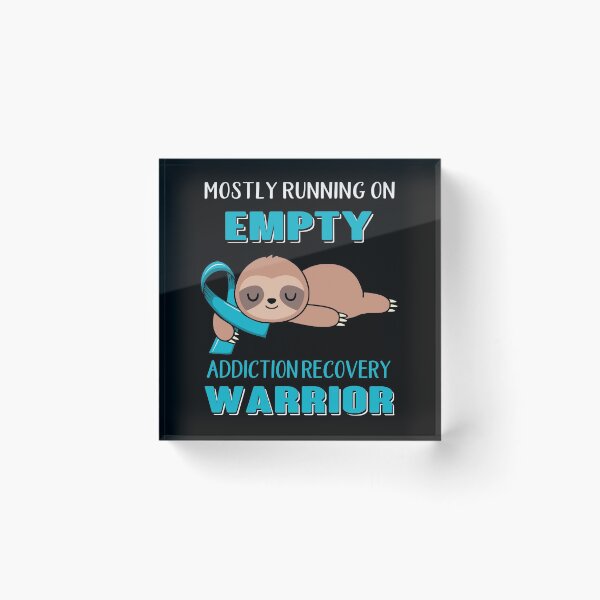 Item preview, Mostly Running On Empty Addiction Recovery Warrior designed and sold by Brad-FI.
