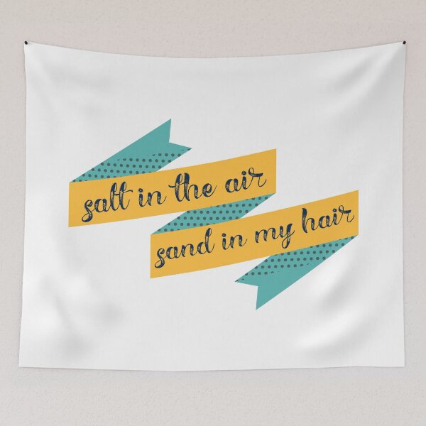 Item preview, Salt in the Air, Sand in my Hair designed and sold by Martini-Four.