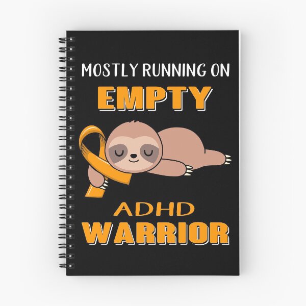 Item preview, Mostly Running On Empty ADHD Warrior designed and sold by Brad-FI.