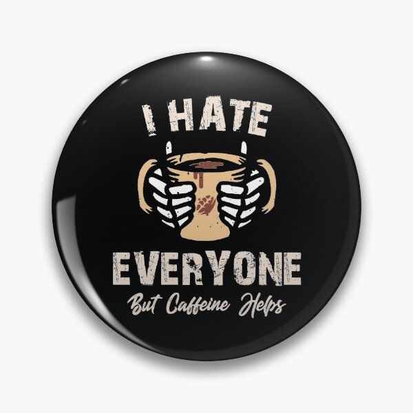 Item preview, I Hate Everyone But Caffeine Helps- Funny Vintage Idea Of Gift For Coffee Lovers designed and sold by RedHive.
