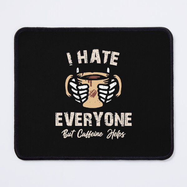 Item preview, I Hate Everyone But Caffeine Helps- Funny Vintage Idea Of Gift For Coffee Lovers designed and sold by RedHive.