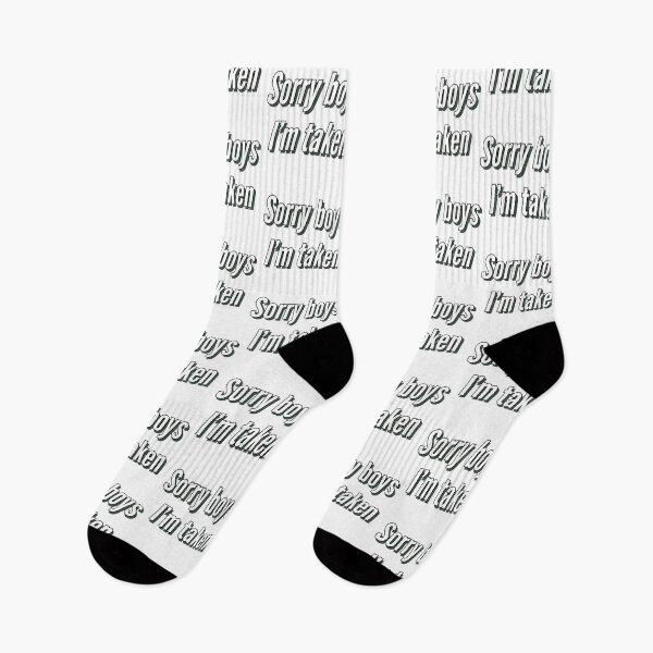 Item preview, Sorry boys I’m taken  designed and sold by Pittstop.