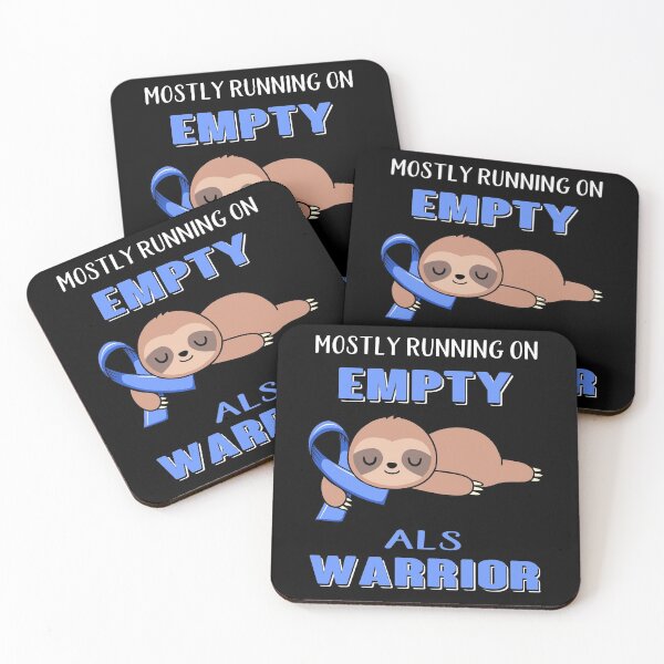 Item preview, Mostly Running On Empty ALS Warrior designed and sold by Brad-FI.