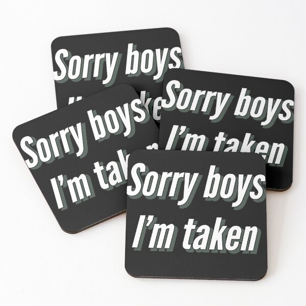 Item preview, Sorry boys i’m taken larger print designed and sold by Pittstop.