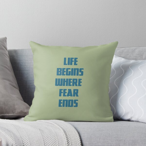 Item preview, life begins where fear ends designed and sold by smsm4.