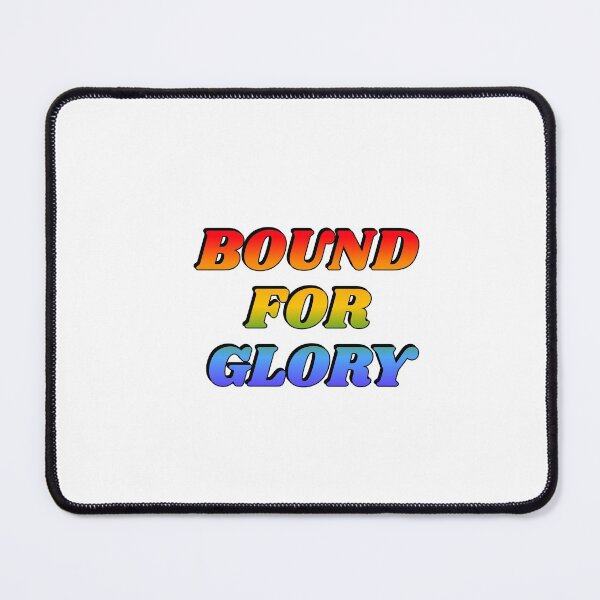 Item preview, BOUND FOR GLORY designed and sold by Inspirationmotivation.