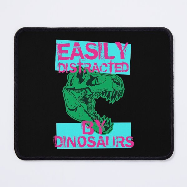 Item preview, Easily Distracted By Dinosaurs - Dinosaurs Are Awesome - A Great Design For Gifts For Dinosaur Enthusiasts designed and sold by crazycollective.