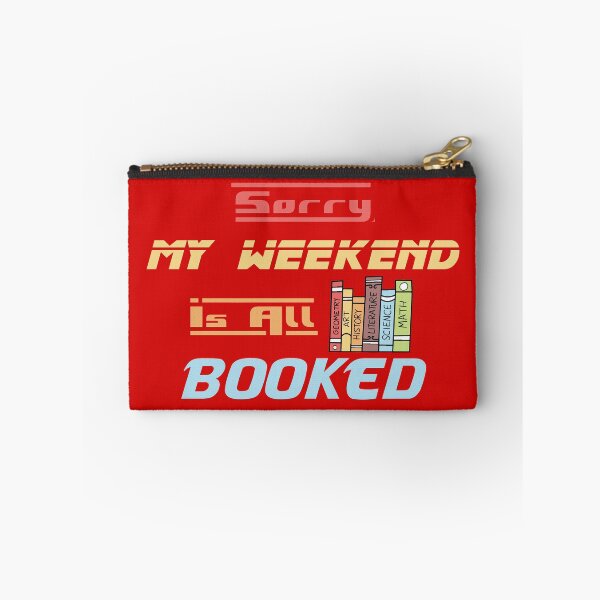 Item preview, Sorry My Weekend Is All Booked Red designed and sold by MDGamer777.