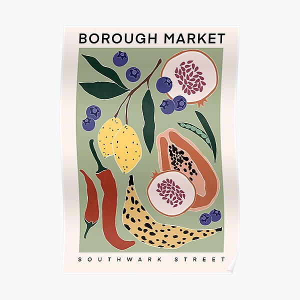 Markets Of London - Southwark Street Poster Poster