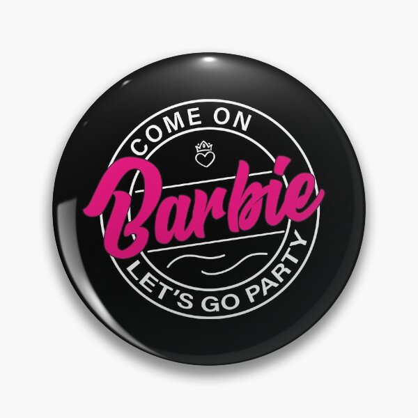 Item preview, Funny Come On B.arbie Let’s Go Party designed and sold by Usoubmaster.
