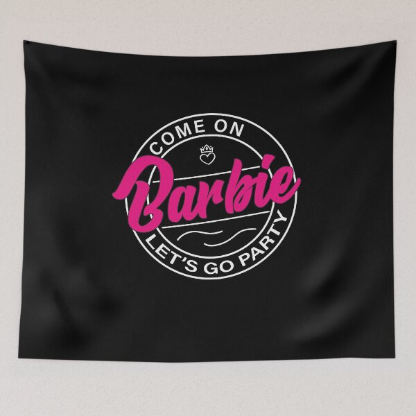 Item preview, Funny Come On B.arbie Let’s Go Party designed and sold by Usoubmaster.