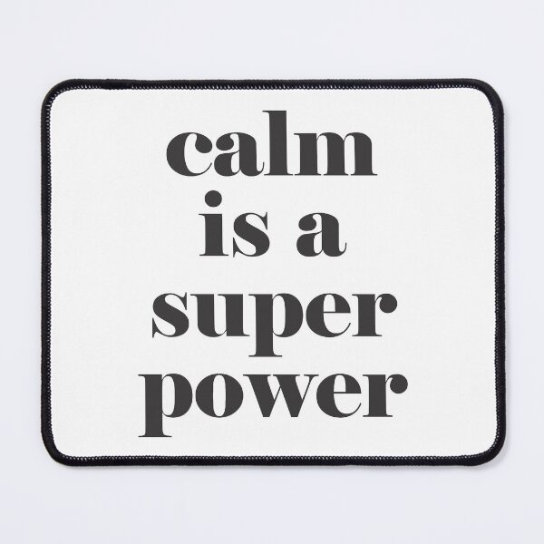 Item preview, Calm is a super power (black version) designed and sold by Diversity-illus.