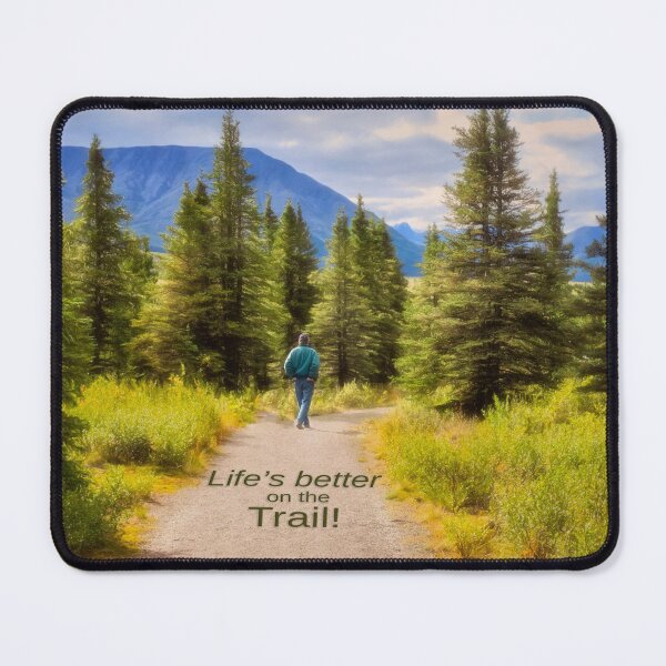 Item preview, Life's Better on the Trail - Denali national park, Alaska designed and sold by Kathy Weaver.