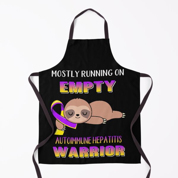 Item preview, Mostly Running On Empty Autoimmune Hepatitis Warrior designed and sold by Brad-FI.