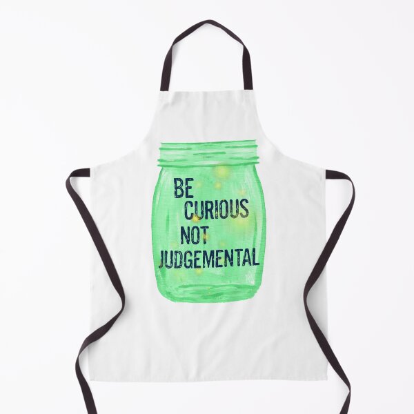 Item preview, Be Curious, Not Judgemental designed and sold by Martini-Four.