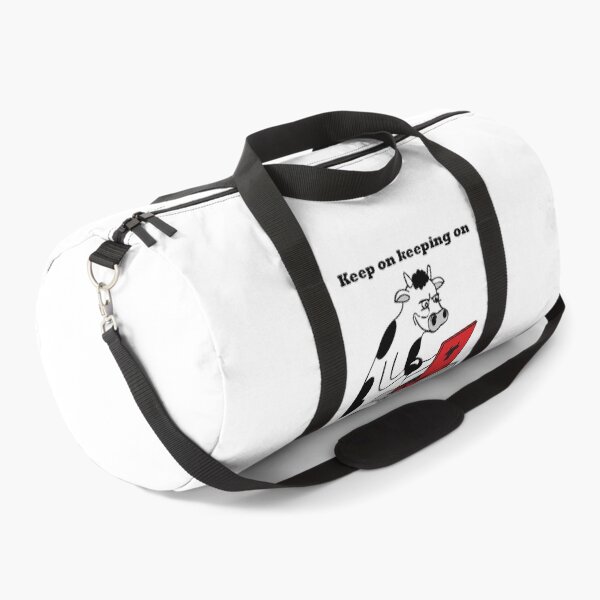 Item preview, Keep on keeping on, The Complaining Cow designed and sold by ComplainingCow.