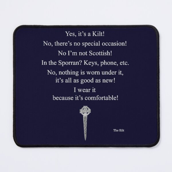 Item preview, For the non Scot Kilt Wearer designed and sold by Murph's Images.