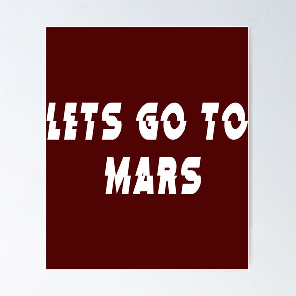 Item preview, Lets go to Mars Classic designed and sold by handmadeMathias.