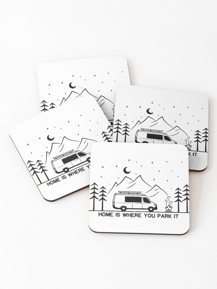 Home is Where You Park It | Vanlife | Campervan | Camping | Outdoors | RV |  Coasters (Set of 4)