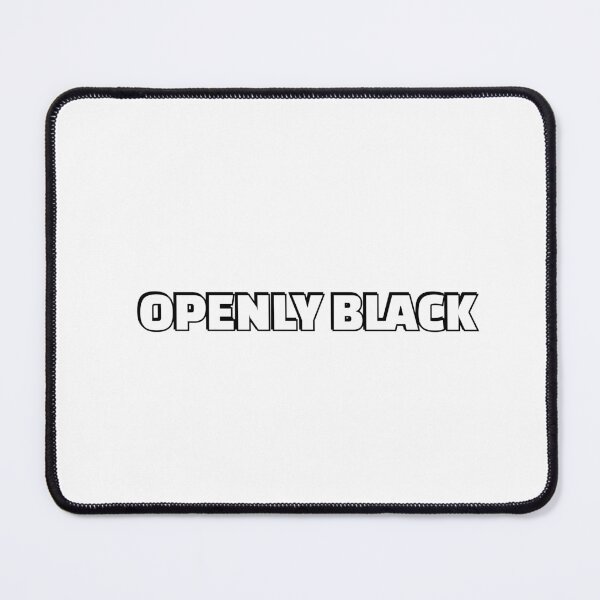 Item preview, OPENLY BLACK designed and sold by Inspirationmotivation.