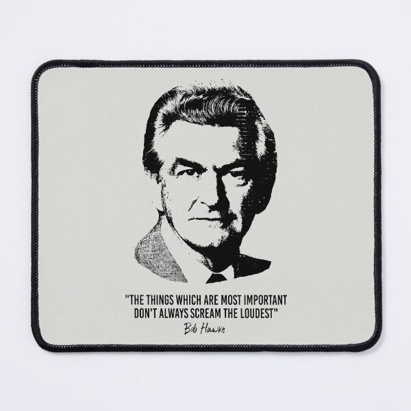 Item preview, Bob Hawke Quote (Worn Look) designed and sold by politicalamity.