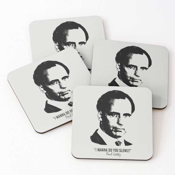 Item preview, Paul Keating Quote (Worn Look) designed and sold by politicalamity.
