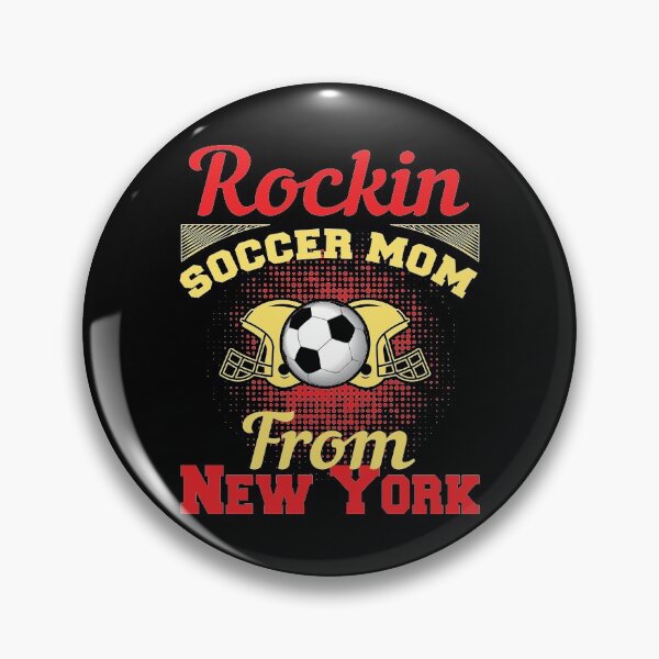 Item preview, Rockin Soccer Mom From New York designed and sold by LarrysDesigns.