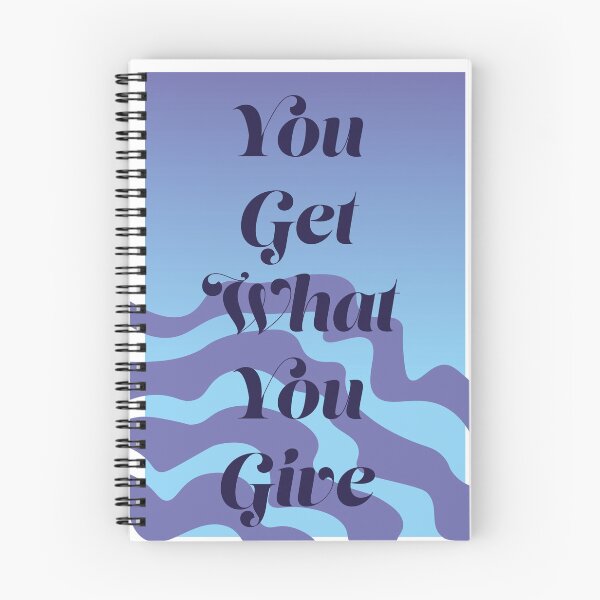 Item preview, You Get What You Give designed and sold by horizonlily.