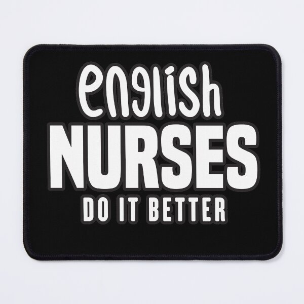 Item preview, English Nurses Do It Better designed and sold by redblackline.
