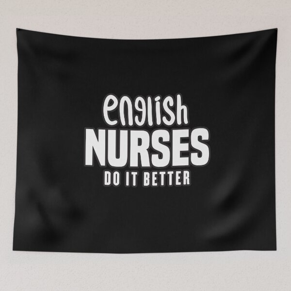 Item preview, English Nurses Do It Better designed and sold by redblackline.