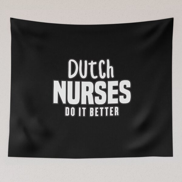 Item preview, Dutch Nurses Do It Better designed and sold by redblackline.