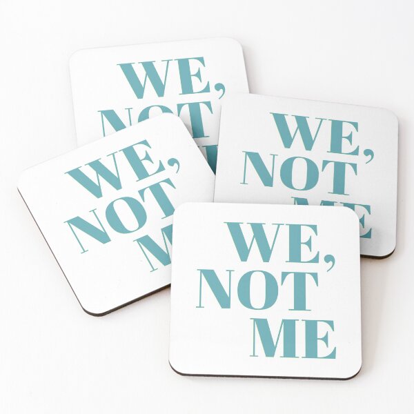 Item preview, We, Not Me designed and sold by Martini-Four.