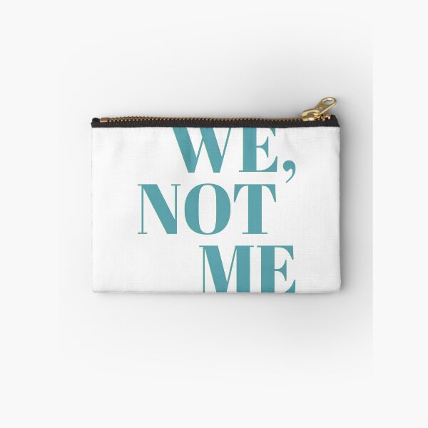 Item preview, We, Not Me designed and sold by Martini-Four.
