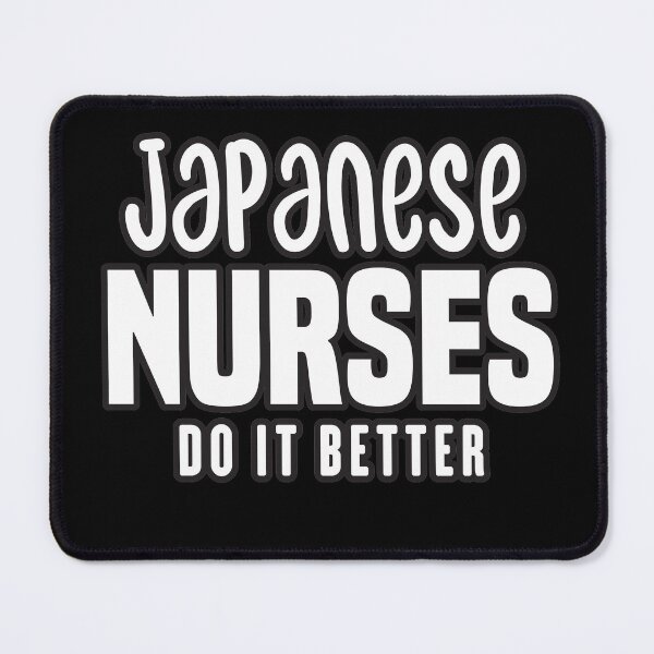 Item preview, Japanese Nurses Do It Better designed and sold by redblackline.
