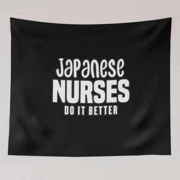 Item preview, Japanese Nurses Do It Better designed and sold by redblackline.