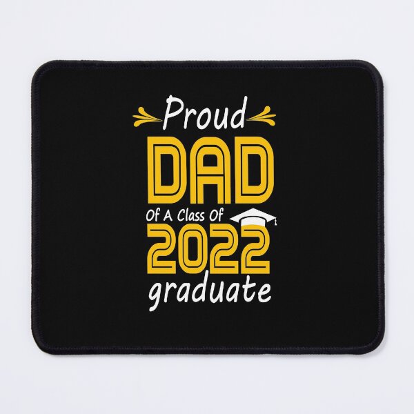 Item preview, Proud Dad Of A Class Of 2022 Graduate  designed and sold by Aleksey888.