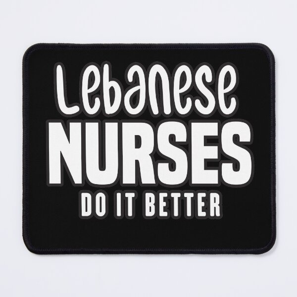 Item preview, Lebanese Nurses Do It Better designed and sold by redblackline.