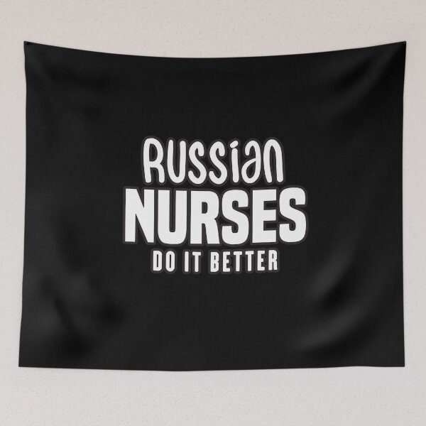 Item preview, Russian Nurses Do It Better designed and sold by redblackline.