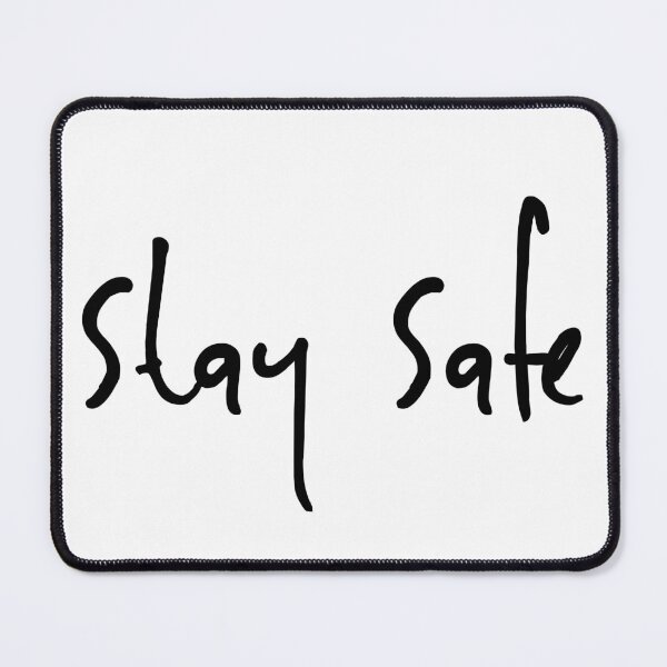 Item preview, Stay Safe, Safety First, Typography Safety Design. designed and sold by That Cheeky Tee.
