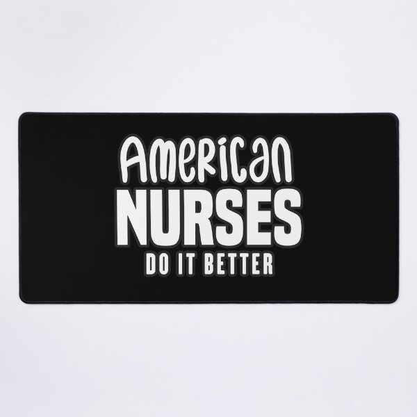 Item preview, American Nurses Do It Better designed and sold by redblackline.
