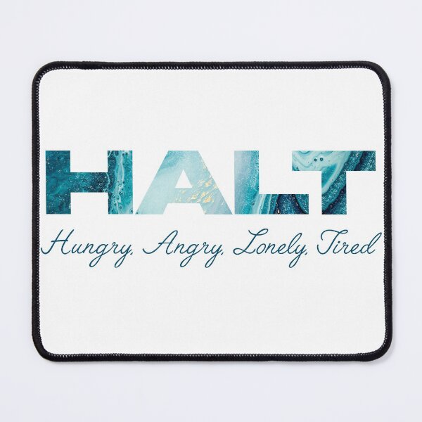 Item preview, HALT - Hungry, Angry, Lonely, Tired designed and sold by BIG BOOK BADDIE.