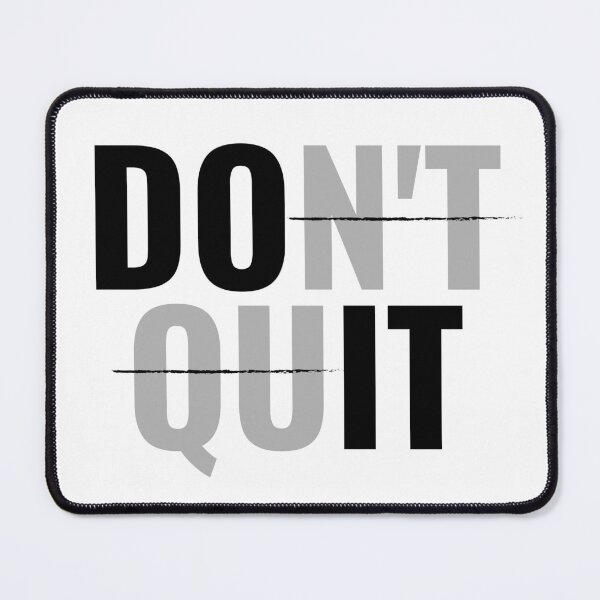 Item preview, Don't Quit / Do It designed and sold by Martini-Four.