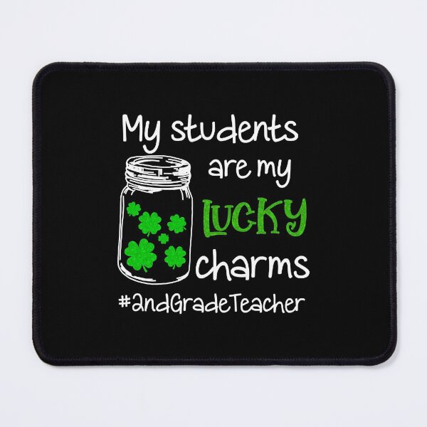 Item preview, My students are my Lucky charms 2nd Grade Teacher designed and sold by PrinzEloy.