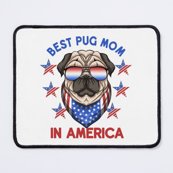 Item preview, Best Pug Mom In America designed and sold by Meliafroggy.